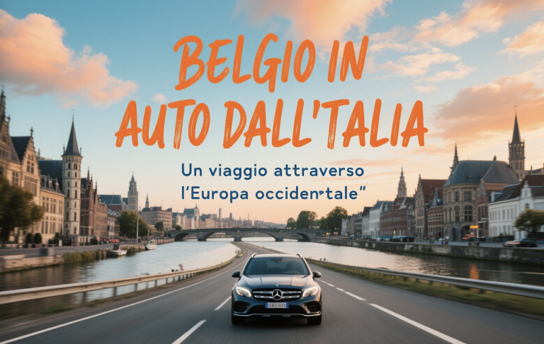 Guida Completa per Viaggio in Auto in Belgio dall’Italia | QEEQ